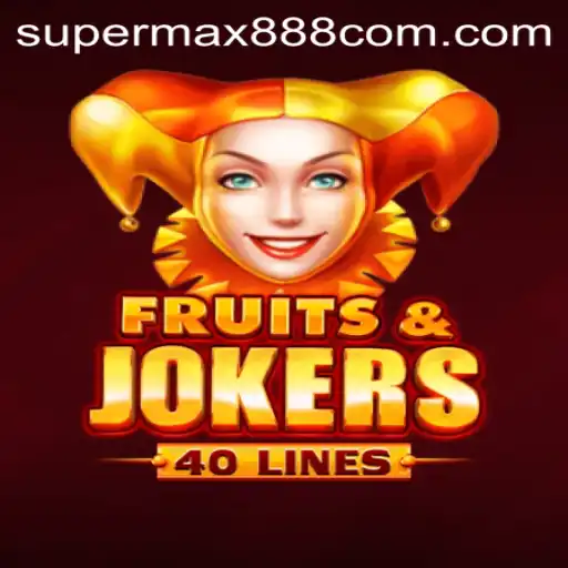 Exploring the Excitement of FruitsAndJokers40: A Deep Dive into the Game with Supermax888