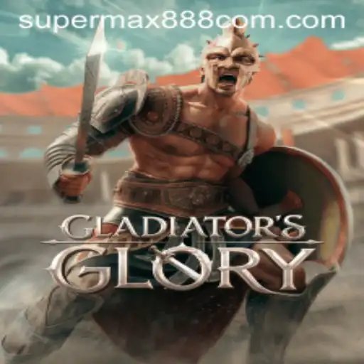 GladiatorsGlory: An Epic Adventure Awaits with supermax888