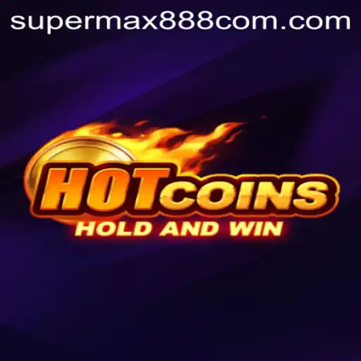 Discover the Thrills of HotCoins with supermax888