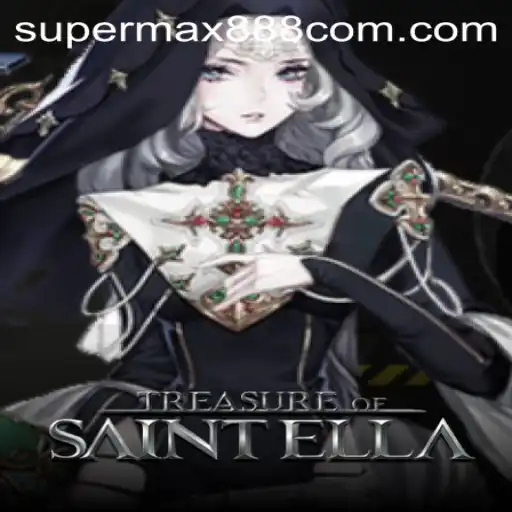 Treasure of Saint Ella: Unveiling the Mysteries with Supermax888